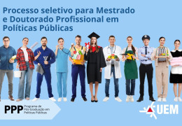 Programa de Políticas Públicas da UEM abre seleção para pós-graduação